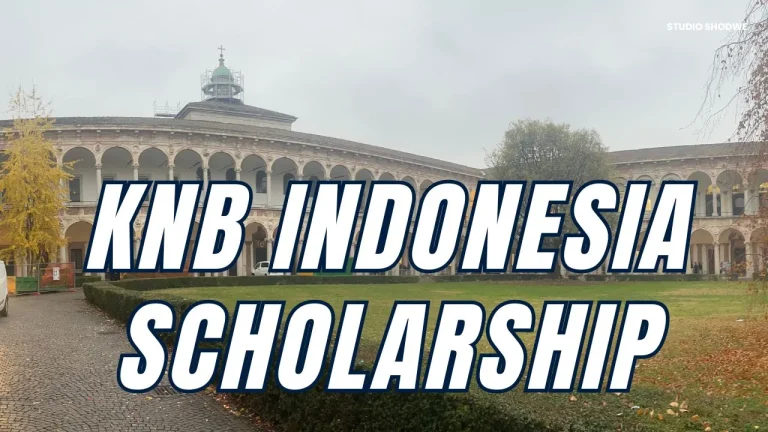 Easy Apply KNB Indonesia Scholarship 2024